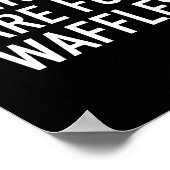 Poster Weekends Are For Waffles - Pular Funny Food Quote  (Coin)