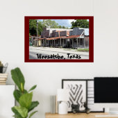 Poster Weesatche Texas Plus De 150 Ans! (Bureau à domicile)