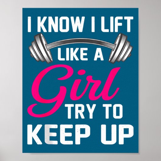Poster Weightlifting Lift Like A Girl Design Funny Wer Li (Devant)