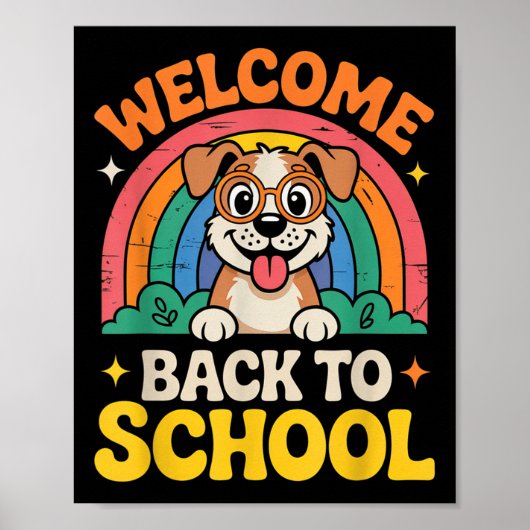 Poster Welcome Back To School Cute Dog Kids Fun First Day (Devant)