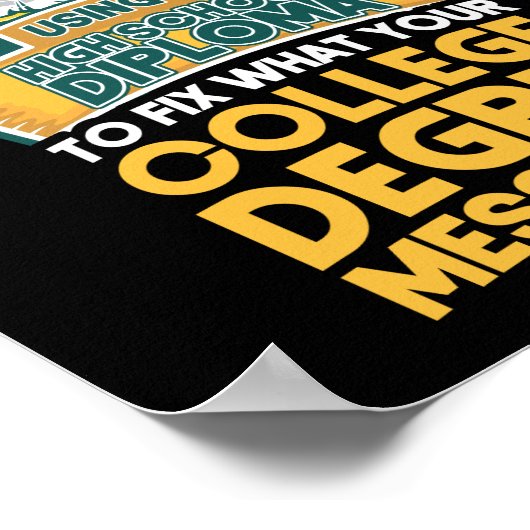 Poster Welder Utilisant Un Diplôme D'Études Secondaires P (Coin)