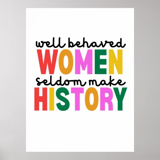 Poster Well Behaved Women (Devant)