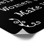 Poster Well Behaved Women Seldom Make History (Coin)