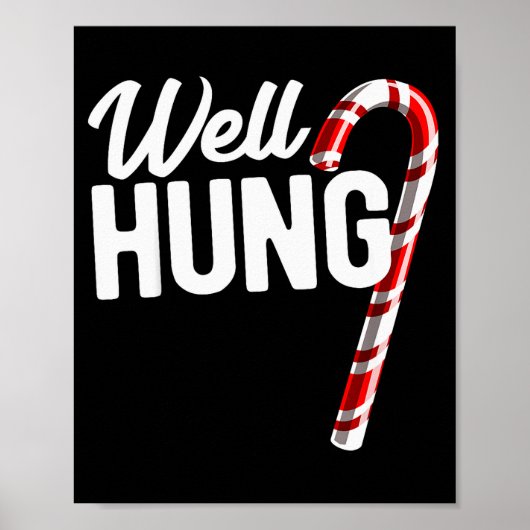 Poster Well Hung Funny Christmas Candy Cane Well Hung (Devant)