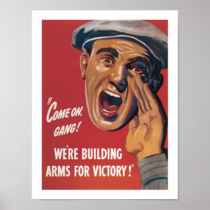 Poster We're Building Arms for Victory