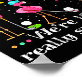 Poster We're More Than Just Golf Friends Shirt Flamingo (Coin)