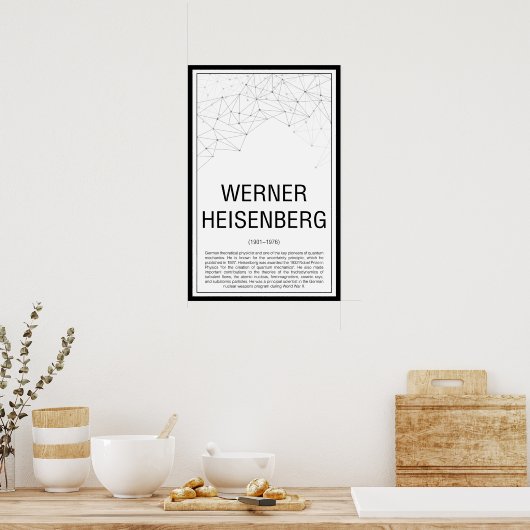 Poster Werner Heisenberg (Cuisine)