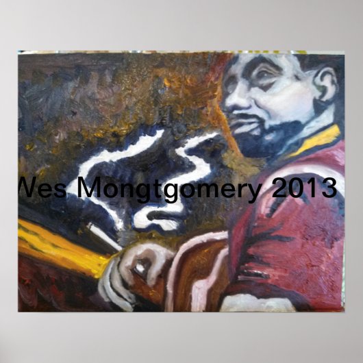 Poster Wes Montgomery avril 2013 par Robin Lee (Devant)