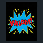 Poster Wham ! Impact comique sur les pop-arts<br><div class="desc">Élevez votre espace avec ce design pop art "Wham!" saisissant, capturant l'impact audacieux de l'action de la bande dessinée classique. Parfait pour les amateurs de style rétro et de visuels dynamiques, ce design apporte l'énergie explosive des exclamations de bandes dessinées à la vie avec des couleurs vibrantes et des graphiques...</div>