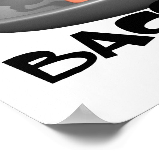 Poster Whats Shaking Bacon (Coin)