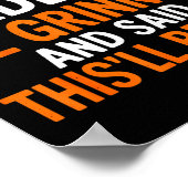 Poster When God Made Me He Grinned And Said This’ll Be Fu (Coin)