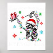Poster When You Dead Inside But Its Christmas Skeleton Fu (Devant)
