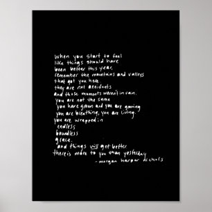 Poster when you start to feel like things should been