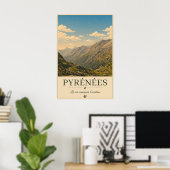 Poster Where Every Road Leads to Wonder – Pyrénées (Bureau à domicile)