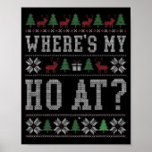 Poster Where My Ho's At Ho Matching Couple Christmas Ugly (Devant)