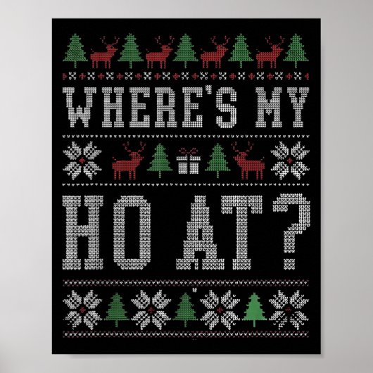 Poster Where My Ho's At Ho Matching Couple Christmas Ugly (Devant)