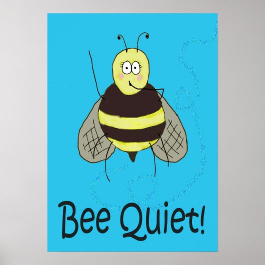Poster Whimsical Bee Quiet Kerra Lindsey (Devant)