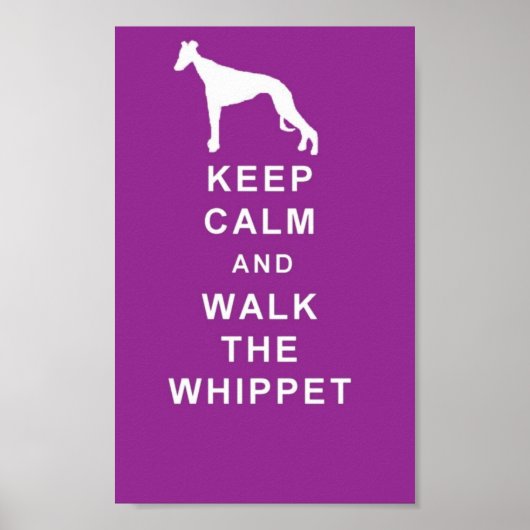 Poster WHIPPET Gardez le calme Marchez le Whippet grand p (Devant)