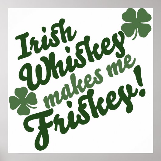 Poster Whiskey irlandais me rend Friskey (Devant)