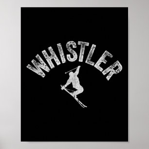Poster Whistler Ski &amp; Snowboard Vintage Whistler Skie