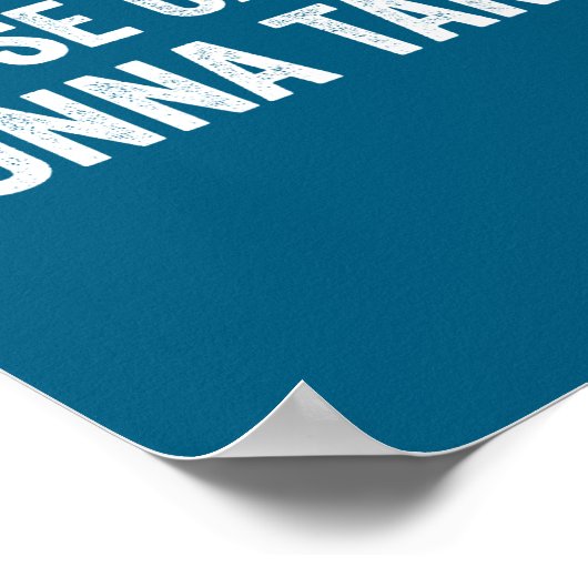 Poster Whose Car We Gonna Take_ Funny Quote  (Coin)