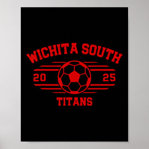 Poster Wichita South Titans Football Byll 2025 Lycée
