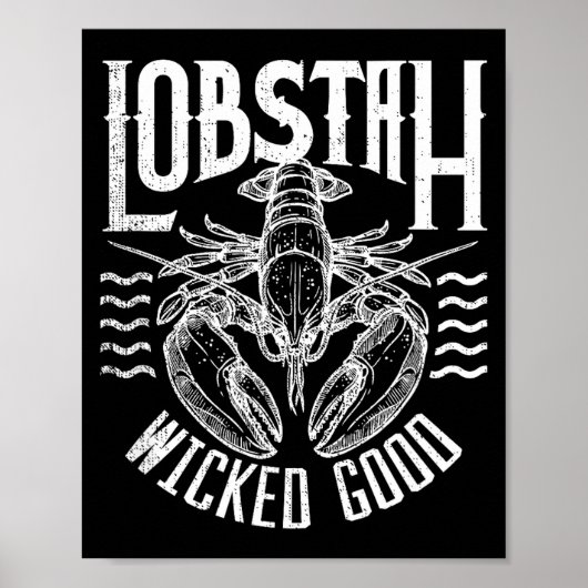 Poster Wicked Good Lobstah Funny Maine Boston Cape Cod Lo (Devant)