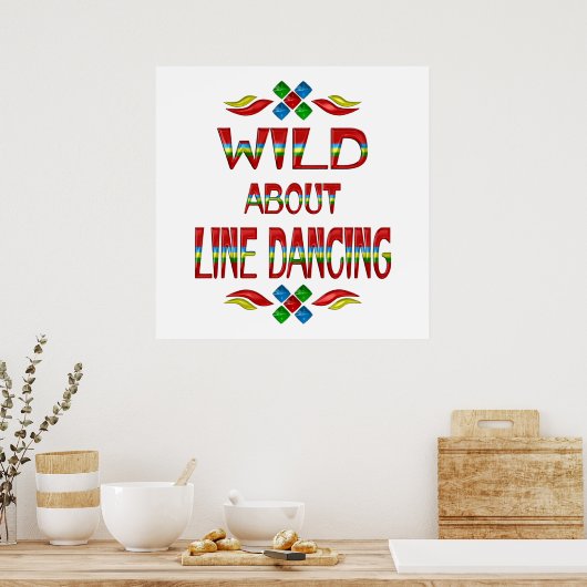 Poster Wild About Line Dancing (Cuisine)