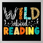 Poster Wild About Reading Funny Books Reader Bookworm (Devant)