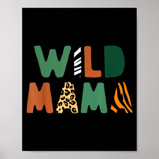 Poster Wild Mama Zoo Born Wild Birthday Safari Jungle Fam (Devant)