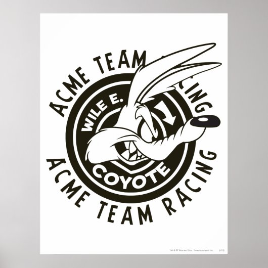 Poster WILE E. COYOTE™ Équipe de course Acme N/B (Devant)