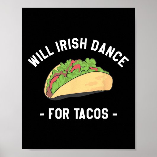 Poster Will Irish Dance Pour Tacos St. Patrick's Day Sham (Devant)