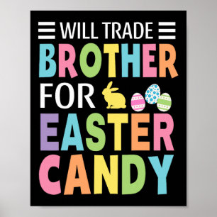 Poster Will Trade Brother Pour Pâques Candy Boys Girls Ki