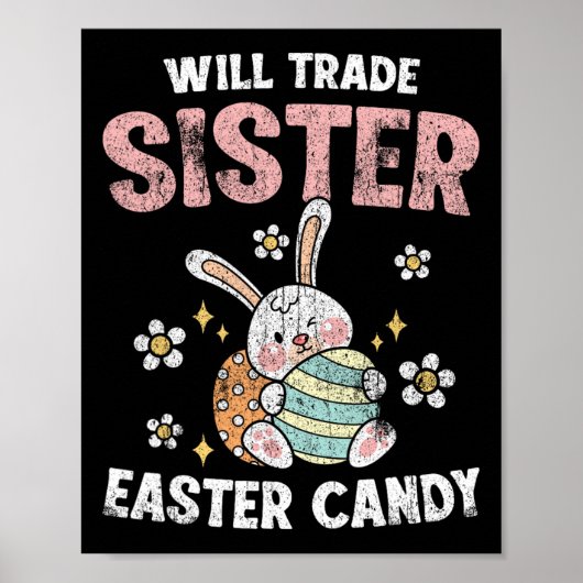 Poster Will Trade Sister For Easter Candy Funny Boys (Devant)