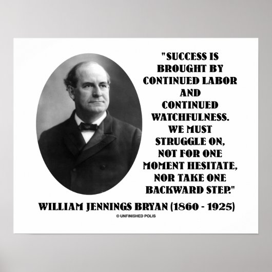 Poster William Jennings Bryan Réussite Travail Veille (Devant)