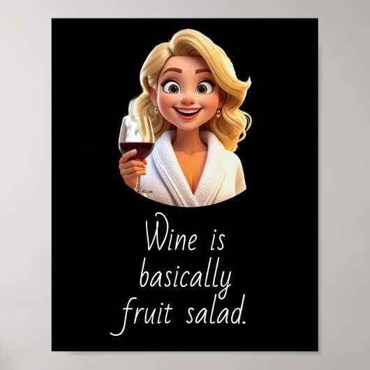 Poster Wine is basically Fruit Salad. (Devant)