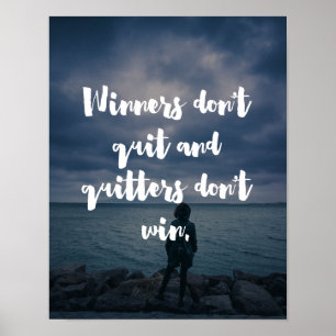 Poster Winners Don't Quit Quote