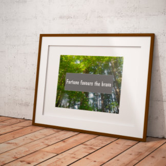 Poster Wisdom Fortune privilégie l'affiche du dicton brav