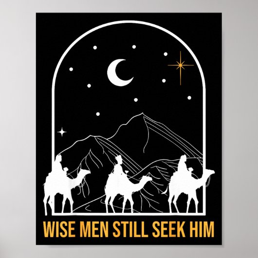 Poster Wise Men Still Seek Him Nativity Scene Christian C (Devant)
