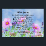 Poster With Spring Poetry<br><div class="desc">Lovely picture of flowers against a blue sky is featured, along with the poem, "With Spring", written by Jacqueline Ann Piech, on this poetry poster. Bright pastel colors and the poetry should help chase away those winter blues, a great poster to keep or give as a gift!</div>