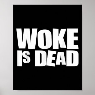 Poster Woke Est Mort Drôle Humour Sarcastique