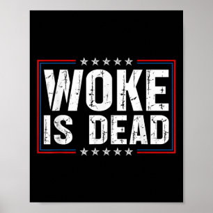 Poster Woke Est Mort Drôle Slogan Drôle Citation De Mème