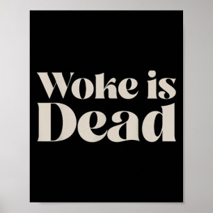 Poster Woke Est Mort Drôle Slogan Sarcastique Hommes Femm