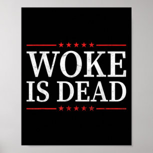 Poster Woke Est Mort Drôle Slogan Sarcastique Hommes Femm