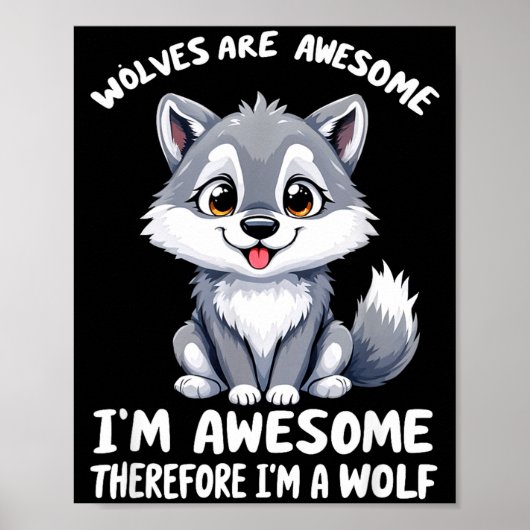 Poster Wolves Are Awesome Funny Wolf Gif Zookeeper  (Devant)