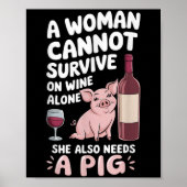 Poster Woman Cannot Survive Wine Alone She Needs G  (Devant)