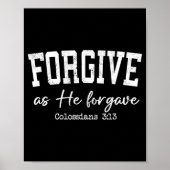 Poster Women Christian Shirts Forgive As He Forgave Worsh (Devant)