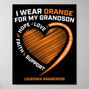 Poster Women Men I Wear Orange For My Grandson Leukemia