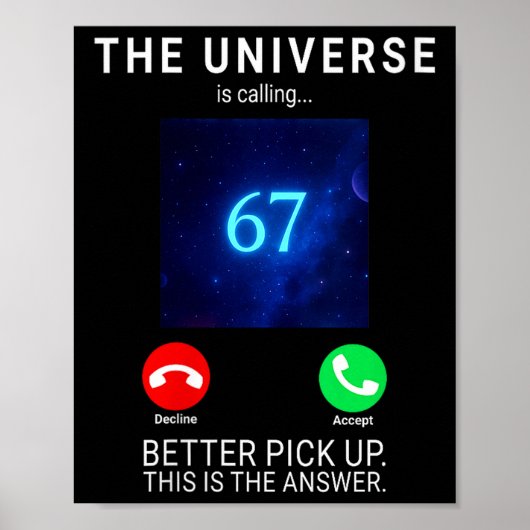 Poster Womens 67 Meme The Universe Is Calling V-neck  (Devant)