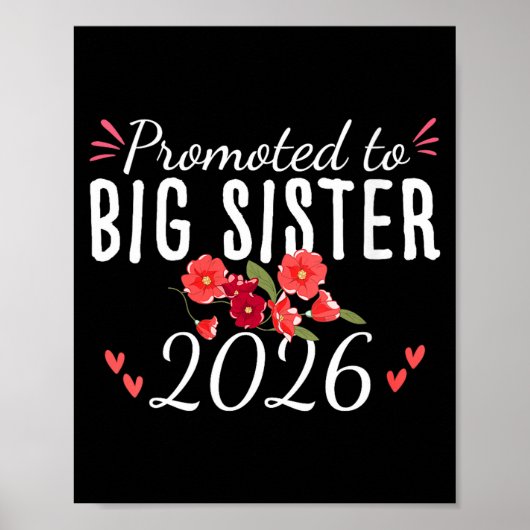 Poster Womens Cute Promoted To Big Sister Est 2026 Floral (Devant)